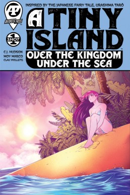 A Tiny Island Over the Kingdom Under the Sea - Issue 1