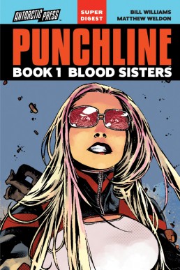 Punchline Digest: Blood Sisters - Volume 1