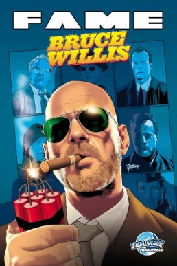 FAME: Bruce Willis - Issue 1 (Coming Soon)