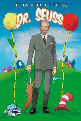 Tribute: Dr. Suess - Issue 1 (Coming Soon)