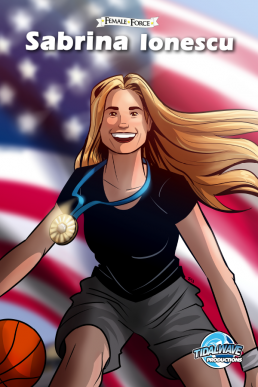Female Force: Sabrina Ionescu - Issue 1 (Coming Soon)