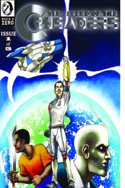 The Legend of the Crusaders - Issue 1 (Coming Soon)