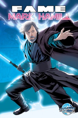 FAME: Mark Hammill - Issue 1 (Coming Soon)