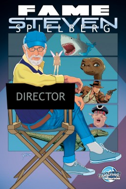 FAME: Steven Spielberg - Issue 1 (Coming Soon)