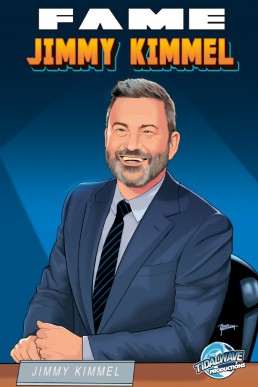 FAME: Jimmy Kimmel - Issue 1<br/> (Coming Soon)