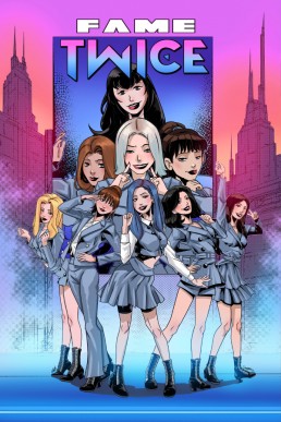 FAME: Twice - The Power of Nine - Issue 1<br/> (Coming Soon)