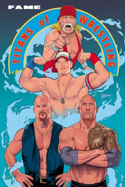 FAME: Titans of Wrestling: Stone Cold Steve Austin, The Rock, John Cena - Volume 1<br/> (Coming Soon)