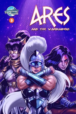 Ares & The Warmaidens - Issue 3 (Coming Soon)