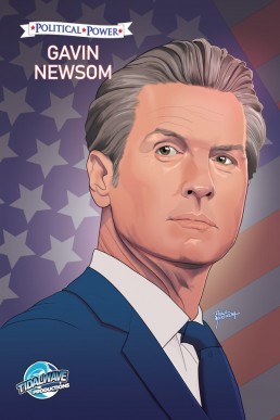 Political Power: Gavin Newsom - Issue 1