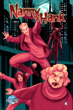 Nanny & Hank: Golden Years, Eternal Fears - Issue 4
