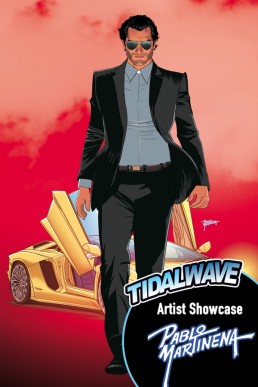 TidalWave Artist Showcase: Pablo Martinena - Issue 5<br/> (Coming Soon)