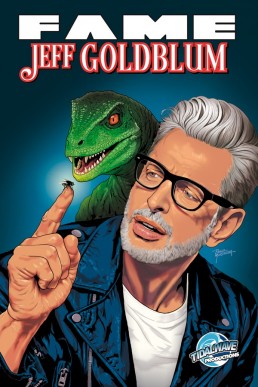 FAME: Jeff Goldblum - Issue 1 (Coming Soon)