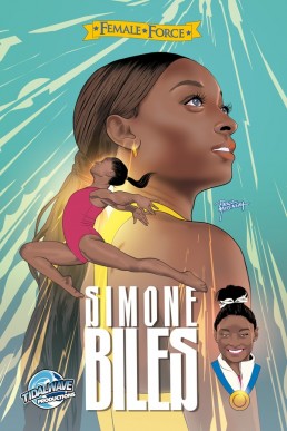 Female Force: Simone Biles - Issue 1 (Coming Soon)