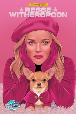 Female Force: Reese Witherspoon - Issue 1<br/> (Coming Soon)