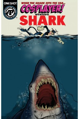 Cosplayer! Versus Shark - Issue 1