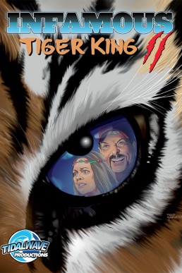 Infamous: Tiger King 2: Sanctuary - Issue 2